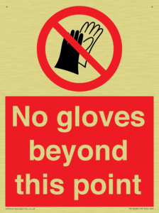No gloves beyond this point